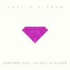 Justin Bieber - Confident (Ft. Chance The Rapper)