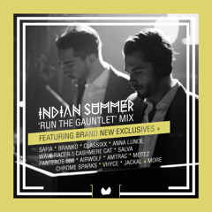 Stream 'Run The Gauntlet' Mix by Indian Summer | Listen online for ...