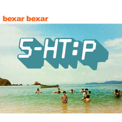 Bexar Bexar - Aidos (5-HT:P Edit)