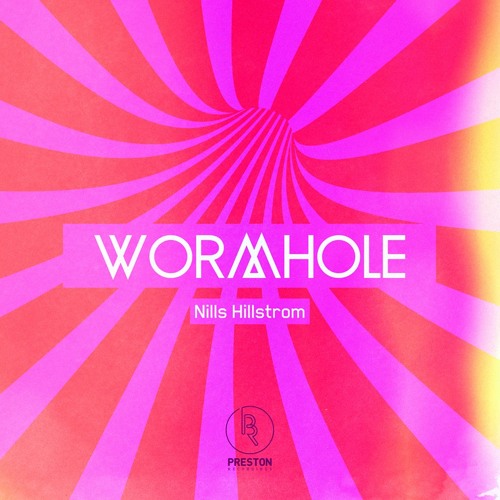 Wormhole (NatNoiz Remix) [Preston Recordings] OUT NOW!