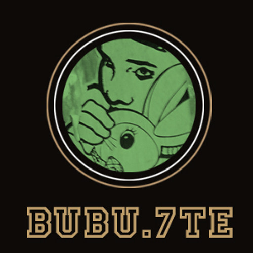 BUBU.7TE