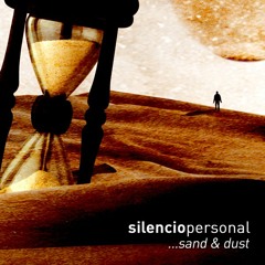 Silencio Personal - Death is just the Beginning