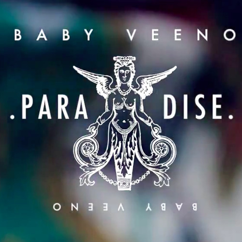 Baby Veeno - Paradise