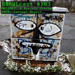 BRAWLcast103.1 Mallory - W Krainie Crzarow (To The Wonderland)