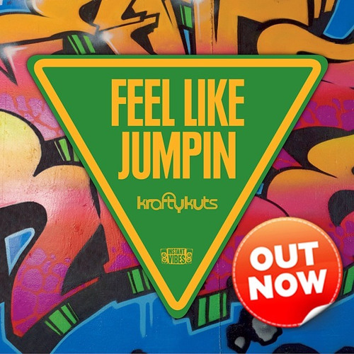 KRAFTY KUTS - Feel Like Jumpin (Original)