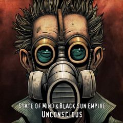 State Of Mind & Black Sun Empire - Unconscious - FREE DOWNLOAD