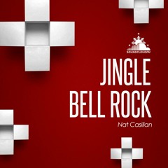Jingle Bell Rock - Nat Casillan