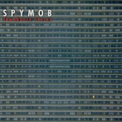 Townhouse Stereo - Spymob