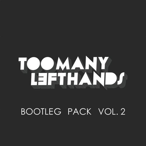 I Follow Camorra (TooManyLeftHands Bootleg)