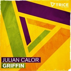 Julian Calor - Griffin (OUT NOW!)