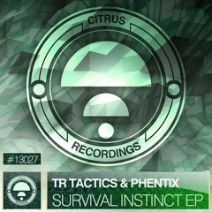 TR Tactics & Phentix - Insanity [Citrus Recordings] OUT NOW!