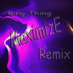 King Thing - No Set Beat (I set Beat Maximize Remix)