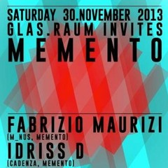 Fabrizio Maurizi & Idriss D @ Glas.Raum (Zurich - CH) 30.11.13