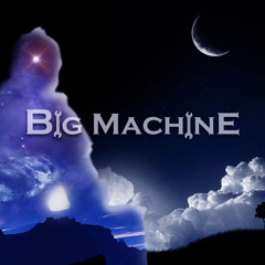 Big Machine