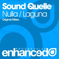 Sound Quelle - Nulla (Original Mix) [OUT NOW]