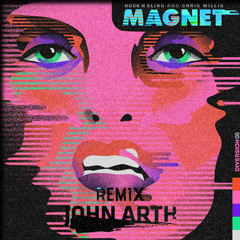Magnet - Hook N Sling & Chris Willis (John Arth Remix)