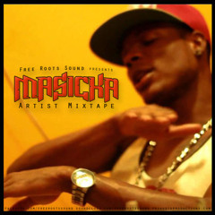Masicka - Artist Mixtape presented by FreeRootsSound