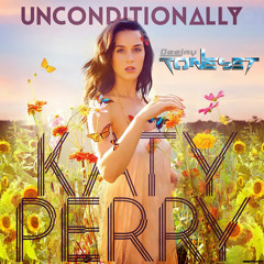 Katy Perry - Unconditionally (Tone Set Edit)