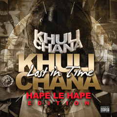 Hape Le Hape 2.1 - Khuli Chana ft Da L.E.S. & Magesh