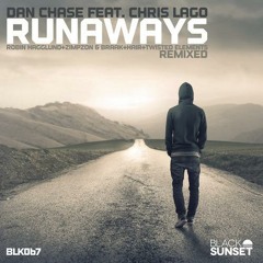 Dan Chase - Runaways (Zimpzon & Braak Downtempo Remix)