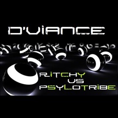 Ritchy VS Psylotribe - D'viance