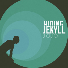 Hiding Jekyll - JoJo (Palerider Remix)