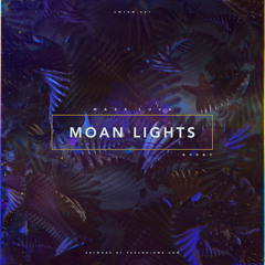 Moan Lights [SWTGM001] (Preview)