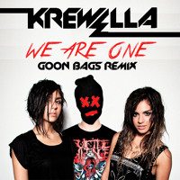 Krewella - We Are One (Goon Bags Remix)