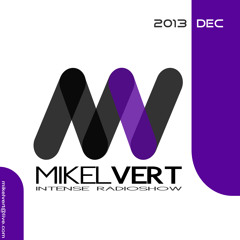 Mikel Vert ○ IN10S3 Radioshow ○ December 2013
