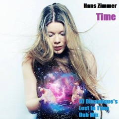 Hans Zimmer - Time (DJ Dinamique's Lost In Time Dub Mix) [Satellite Empire]