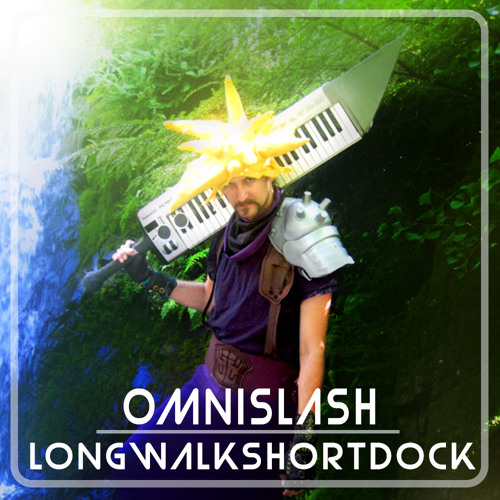Omnislash - FF7 Overworld Theme by Nobuo Uematsu - Longwalkshortdock Remix