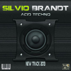 Silvio Brandt Acid Techno