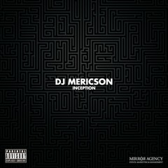 DJ Mericson - Inception (Mixtape)