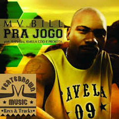 MV Bill - Pra Jogo Part. Projota, Rapadura e Kmila CDD Prod. QuilomboLouco Beats New 2013