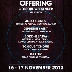 Live From Offering Gotsoul Weekender Dakar Senegal