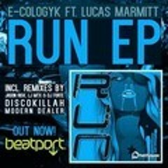 E-Cologyk feat. Lucas Marmitt - RUN (Jason Risk, DJ Forte, LJ MTX Remix) * OUT NOW *