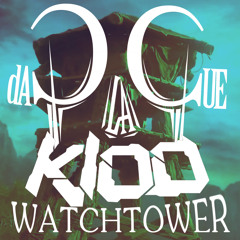 K100 - Watchtower (daPlaque Remix)[Free Download]