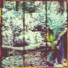 Hey Jack x December 2013