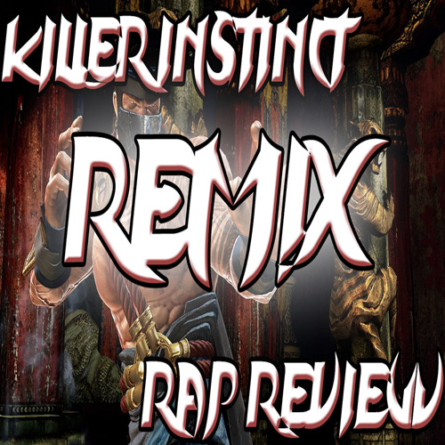 Killer Instinct Rap Review | Trap Music Remix! | Xbox One | Produced By: KenKen Beats