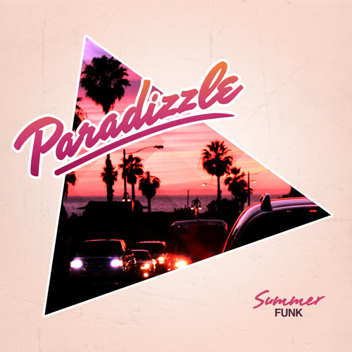 Paradizzle - Summer Funk EP