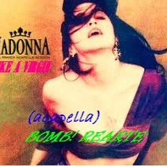 Madonna Like A Virgin(Vocals) acapella BOMB! REARTE