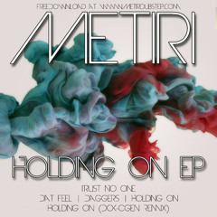 Metiri - Holding On (VoiD Remix) [Free Download]