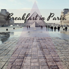 Breakfast in Paris.
