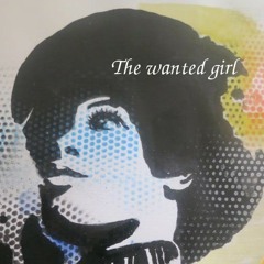 THE WANTED GIRL