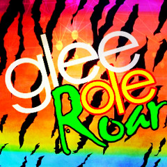 Gleerole Casts - Roar