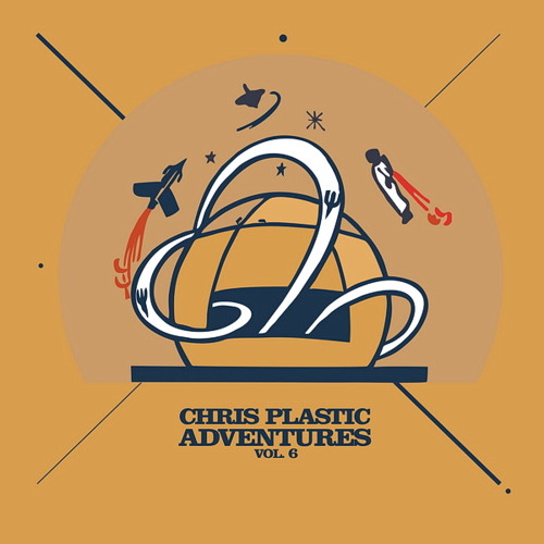 Chris Plastic - Adventures Vol. 6