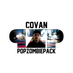 COVAN - POP ZOMBIE (C.O.S.A. Remix)