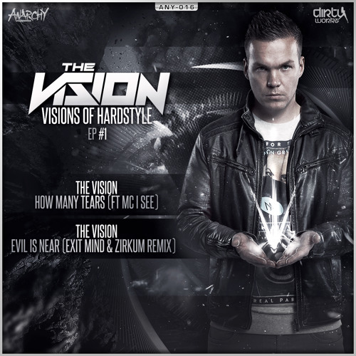 The Vision - Evil is Near (Exit Mind & Zirkum Remix) (Official HQ Preview)