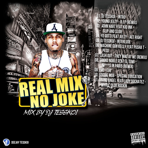 Real mix, no joke #1 , 20 min of hip hop and rnb mix by dj tesskoi