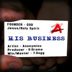 Anonymiss - His Business